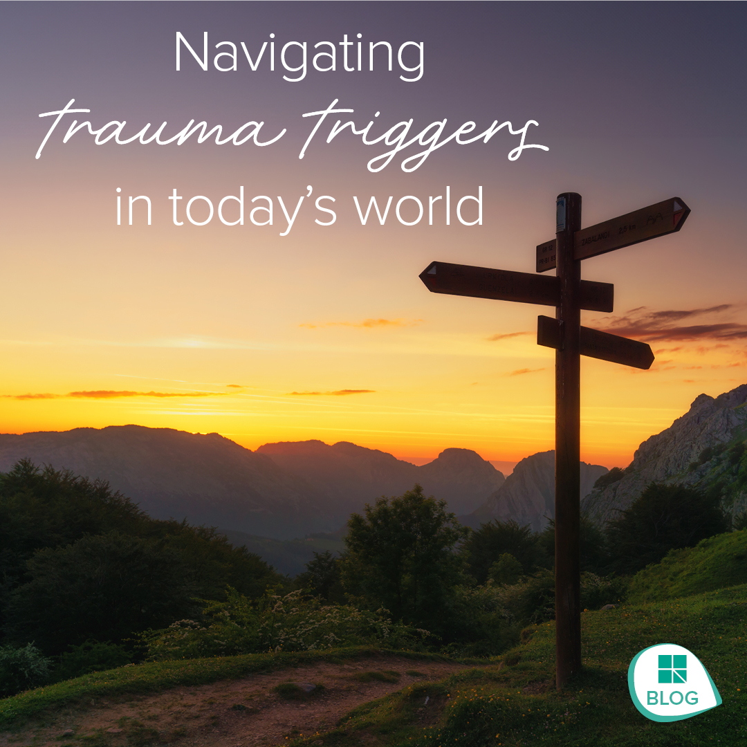 Navigating Trauma Triggers