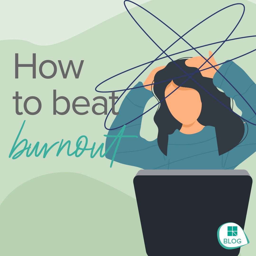 Beating burnout